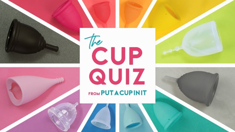 The Menstrual Cup Quiz { Your Best } by Put A Cup In It