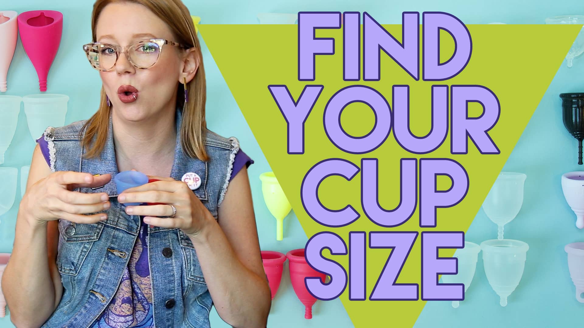 Choosing a Menstrual Cup Size  How To Pick The Right Size - Put A Cup In It