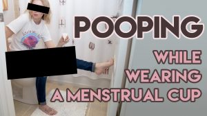 Pooping While Wearing A Menstrual Cup