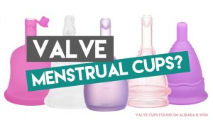 Valve Menstrual Cups